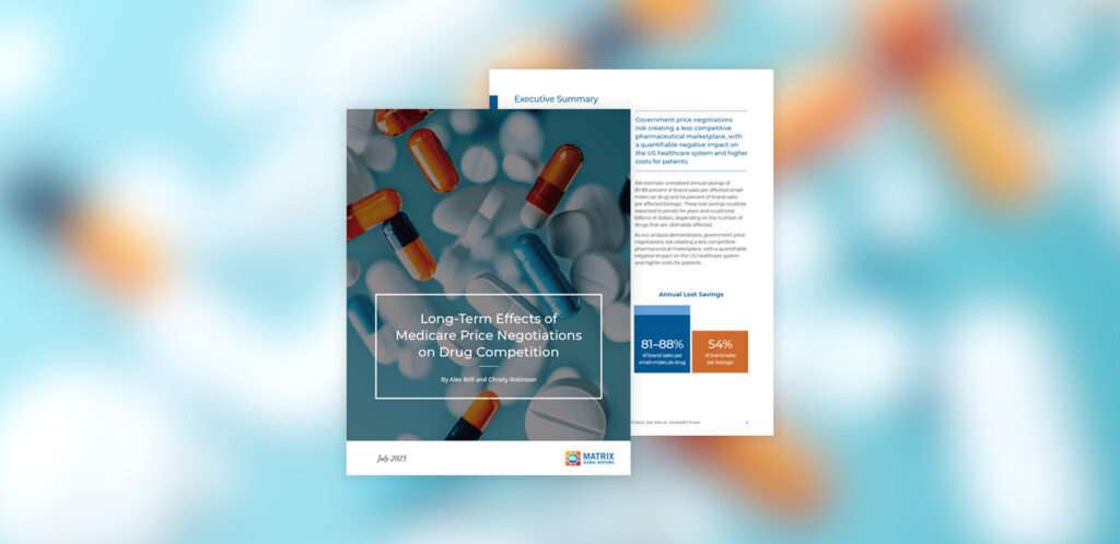 Matrix Global Advisors White Paper: Long-Term Effects of Medicare Drug Price Negotiations