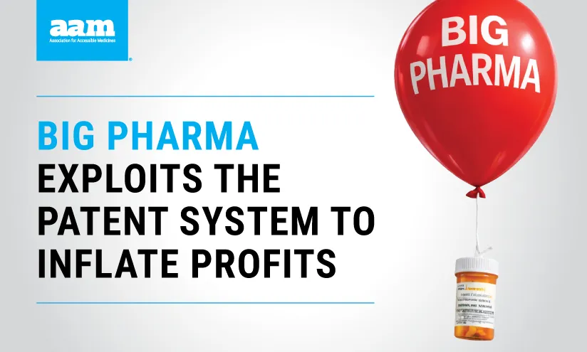 Big pharma exploits the patent system to inflate profits
